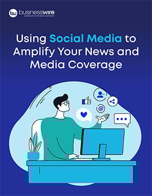 Using Social Media to Amplify Your News and Media Coverage Using Social Media to Amplify Your News and Media Coverage