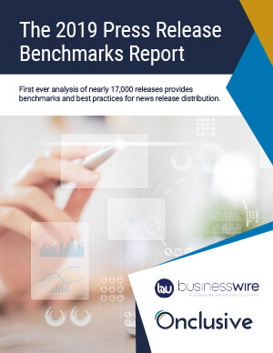 The 2019 Press Release Benchmarks Report The 2019 Press Release Benchmarks Report